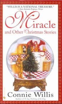 Miracle and Other Christmas Stories: Stories