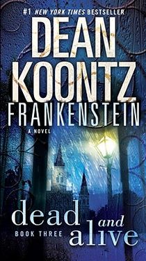FRANKENSTEIN DEAD & ALIVE