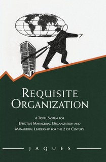 Requisite Organization