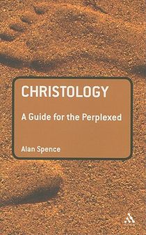 Christology: A Guide for the Perplexed