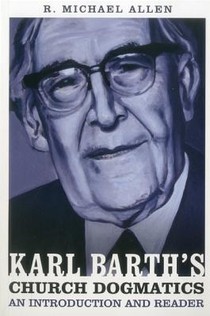 Karl Barth's Church Dogmatics: An Introduction and Reader voorzijde