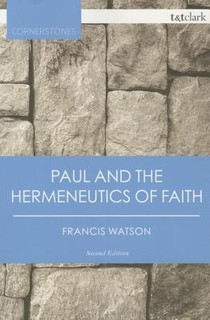 Paul and the Hermeneutics of Faith