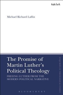 The Promise of Martin Luther's Political Theology voorzijde