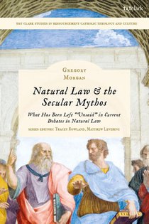 Natural Law & the Secular Mythos