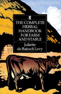Complete Herbal Handbook for Farm and Stable