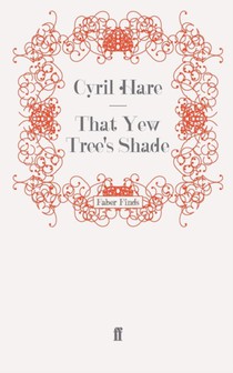 That Yew Tree's Shade