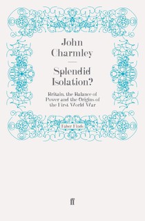 Splendid Isolation?