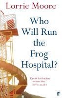 Who Will Run the Frog Hospital? voorzijde