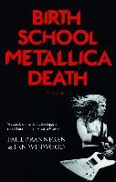 Birth School Metallica Death