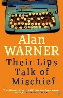 Their Lips Talk of Mischief