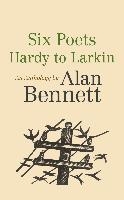 Six Poets: Hardy to Larkin