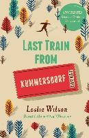Last Train from Kummersdorf