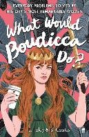 What Would Boudicca Do? voorzijde