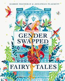 Gender Swapped Fairy Tales