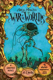 Chris Mould's War of the Worlds voorzijde