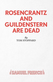 Rosencrantz and Guildenstern are Dead