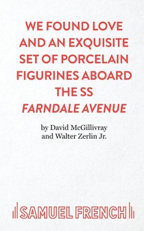 We Found Love and an Exquisite Set of Porcelain Figures Aboard the S.S.Farndale Avenue