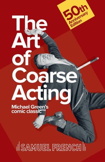 Art of Coarse Acting, or, How to Wreck an Amateur Dramatic Society, Th voorzijde