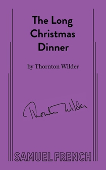 The Long Christmas Dinner