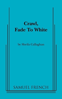Crawl, Fade to White
