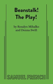 Beanstalk! the Play!