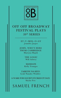 Off Off Broadway Festival Plays, 39th Series