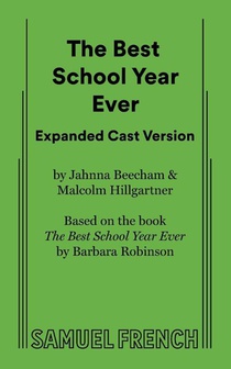 Beecham, J: Best School Year Ever Expanded Cast Version