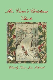 Mrs. Crowe's Christmas Ghosts