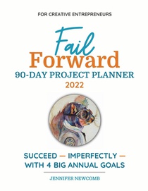 Fail Forward 90-Day Project Planner - 2022 (Color)