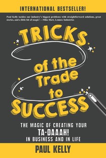 Tricks of the Trade to Success