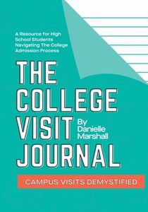 The College Visit Journal