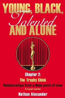 Young, Black, Talented and Alone