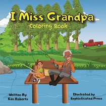I Miss Grandpa Coloring Book