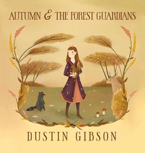 Autumn and The Forest Guardians