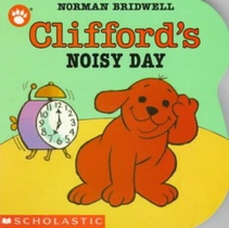 Clifford's Noisy Day
