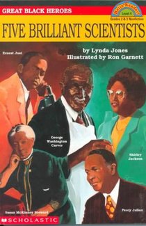 Great Black Heroes: Five Brilliant Scientists (Scholastic Reader, Level 4)