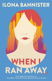 WHEN I RAN AWAY
