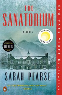 The Sanatorium: Reese's Book Club (a Novel) voorzijde