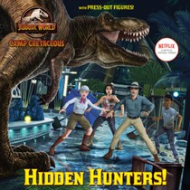 HIDDEN HUNTERS (JURASSIC WORLD