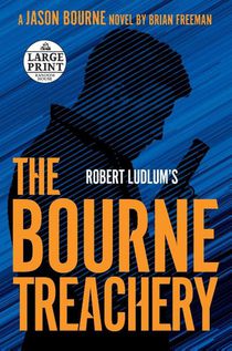 Robert Ludlum's The Bourne Treachery