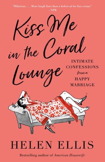 Kiss Me in the Coral Lounge