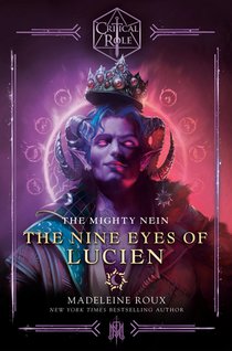 Critical Role: The Mighty Nein--The Nine Eyes of Lucien voorzijde