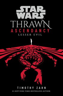 Star Wars: Thrawn Ascendancy (Book III: Lesser Evil) voorzijde