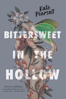Pearsall, K: Bittersweet in the Hollow