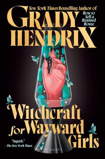 Hendrix, G: Witchcraft for Wayward Girls