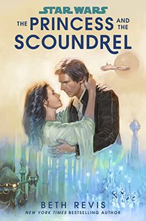 Star Wars: The Princess and the Scoundrel voorzijde