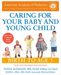 American Academy Of Pediatrics: Caring for Your Baby and You