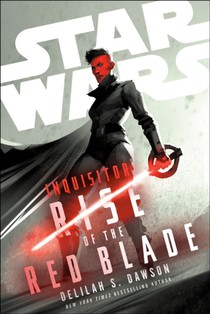 Star Wars: Inquisitor: Rise of the Red Blade voorzijde