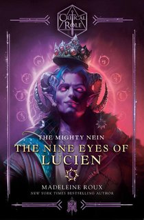 Critical Role: The Mighty Nein--The Nine Eyes of Lucien voorzijde