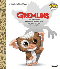 Kaplan, A: Gremlins Little Golden Book (Funko Pop!)